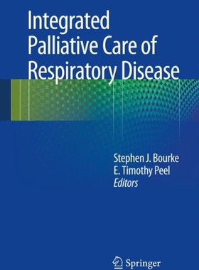 【预订】Integrated Palliative Care of Respir...