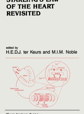 【预订】Starling S Law of the Heart Revisited