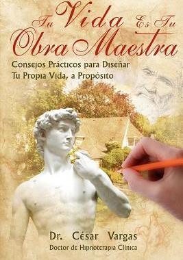 【预售】Tu Vida Es Tu Obra Maestra: Consejos Practicos...