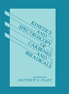 【预订】Kinetics and Spectroscopy of Carbene...