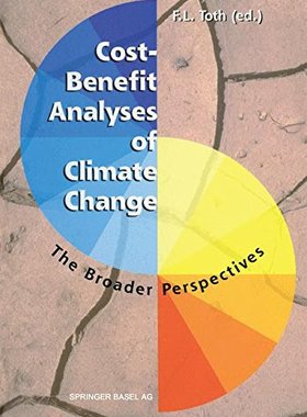 【预售】Cost-Benefit Analyses of Climate Change: The B...