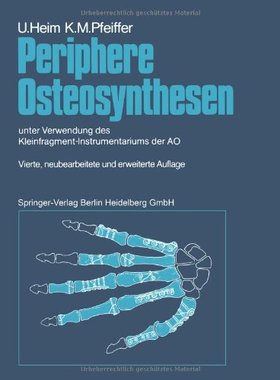 【预订】Periphere Osteosynthesen: Unter Verw...