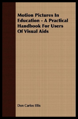 【预售】Motion Pictures in Education - A Practical Handbo