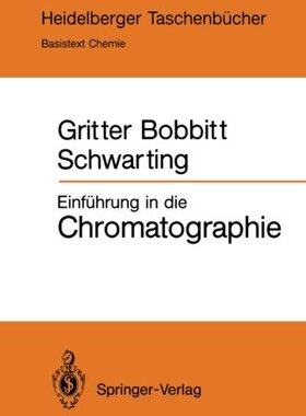 【预订】Einfuhrung in Die Chromatographie
