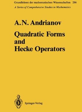 【预订】Quadratic Forms and Hecke Operators