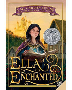 预售【外图原版】Ella Enchanted《魔法灰姑娘》纽伯瑞荣誉奖获奖作品/Gail Carson Levine/Trophy Newbery