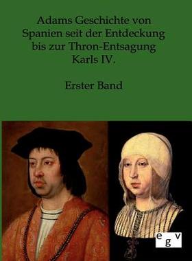 【预售】Adams Geschichte Von Spanien Seit De...