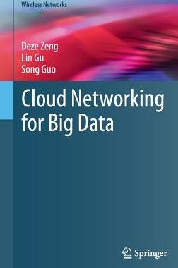 【预订】Cloud Networking for Big Data