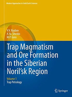 【预订】Trap Magmatism and Ore Formation in ...