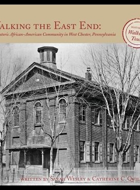 【预售】Walking the East End: A Historic Afric