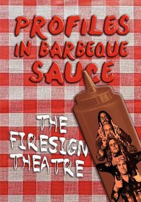 【预售】Profiles in Barbeque Sauce the Psychedelic Fir...