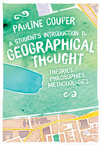 【预售】A Student's Introduction to Geographical Thought:...