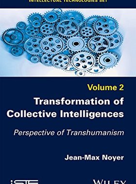 【预订】Transformation of Collective Intelligences