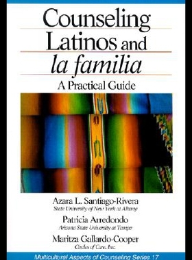 【预售】Counseling Latinos and La Familia: A Practical Gu