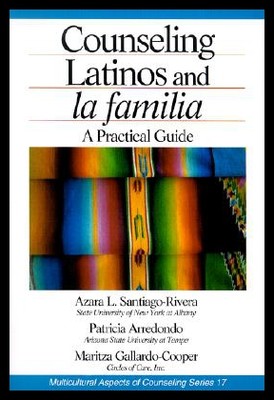 【预售】Counseling Latinos and La Familia: A Practical Gu