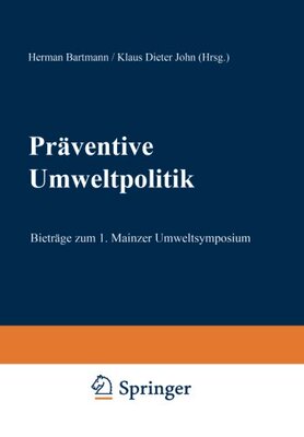【预售】Praventive Umweltpolitik: Beitrage Zum 1. Main...