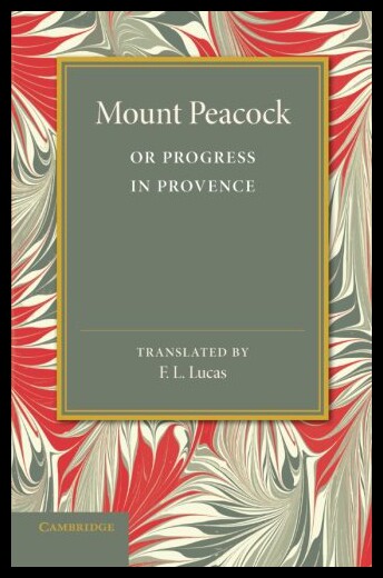 【预售】Mount Peacock or Progress in Provence