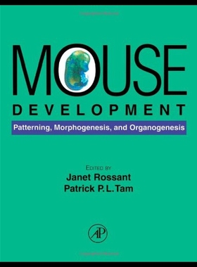 【预售】Mouse Development: Patterning, Morphogenesis, and