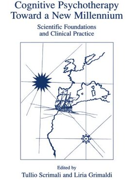 【预售】Cognitive Psychotherapy Toward a New Millenniu...