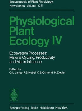 【预订】Physiological Plant Ecology IV: Ecos...