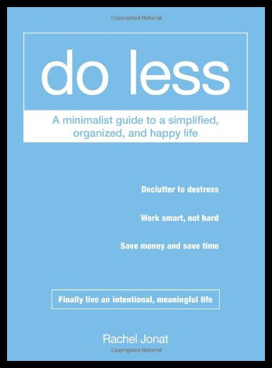 【预售】Do Less: A Minimalist Guide to a Sim...