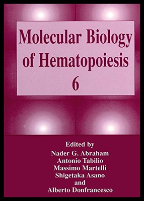 【预售】Molecular Biology of Hematopoiesis 6