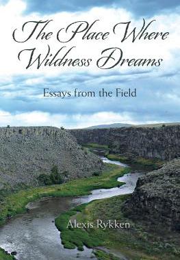 【预售】The Place Where Wildness Dreams: Ess...