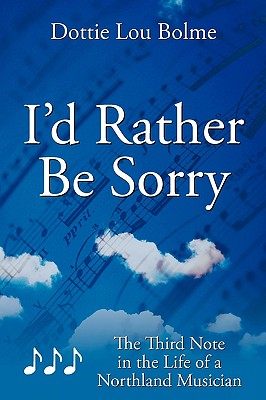 【预售】I'd Rather Be Sorry: The Third Note in the Lif...