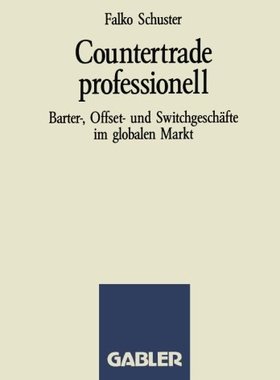 【预售】Countertrade Professionell: Barter-, Offset- U...