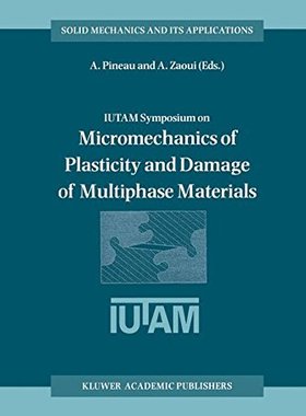 【预订】Iutam Symposium on Micromechanics of...
