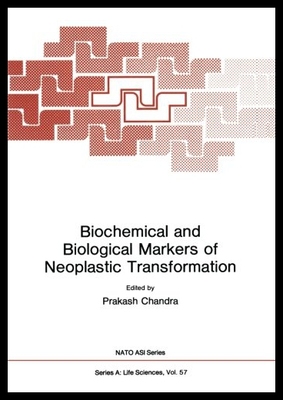 【预售】Biochemical and Biological Markers of Neoplastic