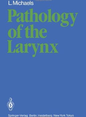 【预售】Pathology of the Larynx