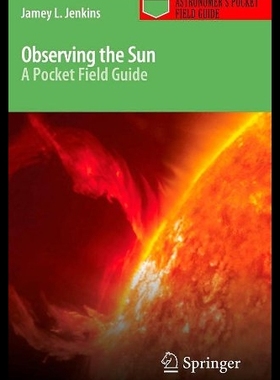 【预售】Observing the Sun: A Pocket Field Guid