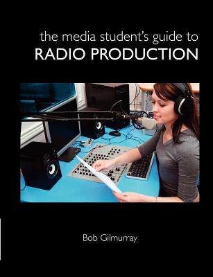 【预售】The Media Student's Guide to Radio Production