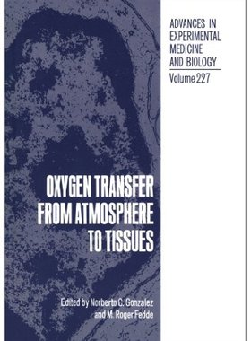 【预售】Oxygen Transfer from Atmosphere to Tissues