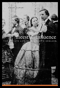 【预售】Incest & Influence: The Private Life of Bourgeois