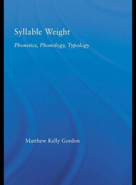 【预售】Syllable Weight: Phonetics, Phonology, Typology