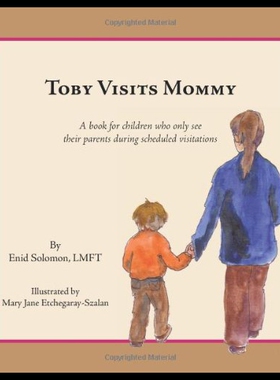 【预售】Toby Visits Mommy: A Book for Children Who See Th
