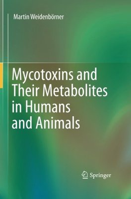 【预订】Mycotoxins and Their Metabolites in ...