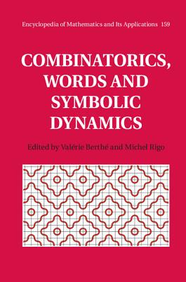 【预订】Combinatorics, Words and Symbolic Dynamics