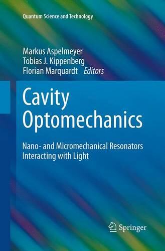 【预订】Cavity Optomechanics: Nano- And Micr...