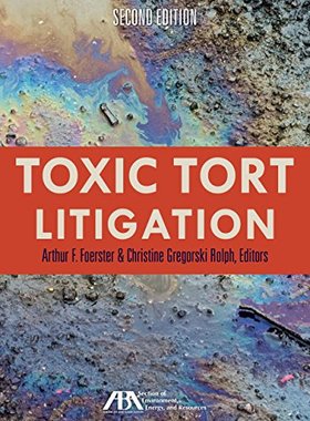 【预售】Toxic Tort Litigation