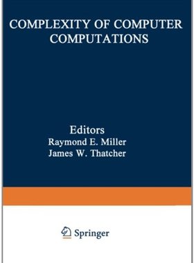 【预售】Complexity of Computer Computations: Proceedin...