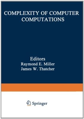 【预售】Complexity of Computer Computations: Proceedin...