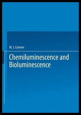 【预售】Chemiluminescence and Bioluminescence