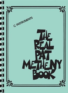 【预订】The Real Pat Metheny Book