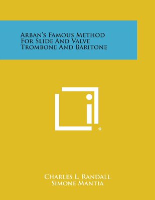 【预售】Arban's Famous Method for Slide and Valve Trombon...
