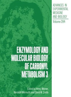 【预售】Enzymology and Molecular Biology of Carbonyl M...