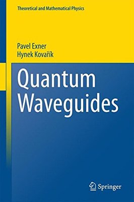 【预订】Quantum Waveguides