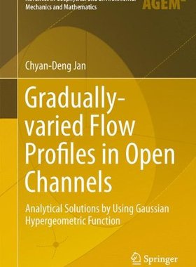 【预订】Gradually-varied Flow Profiles in Op...